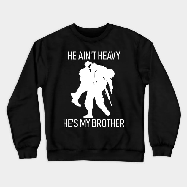 He ain't heavy, he's my brother Crewneck Sweatshirt by Chrothon